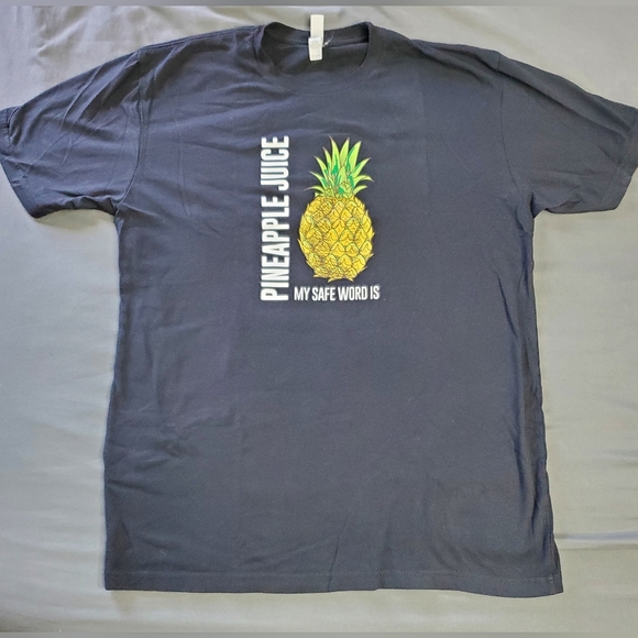 My Safe Word Is Pineapple Juice T-Shirt - Picture 1 of 4